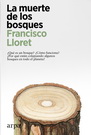 Muerte de los bosques, La