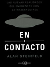 En contacto. Las nuevas realidades del encuentro con extraterrestres