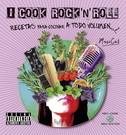 I cook rock 'n' roll. Recetas para cocinar a todo volumen