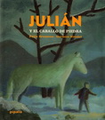 Julian-y-el-caballo-de-piedra-Felix-Bruzzone-German-Wendel