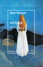 Victoria-Knut-Hamsun