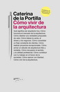 Como-vivir-de-la-arquitectura-Caterina-de-la-Portilla