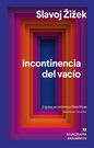 Incontinencia-del-vacio-Slavoj-Zizek