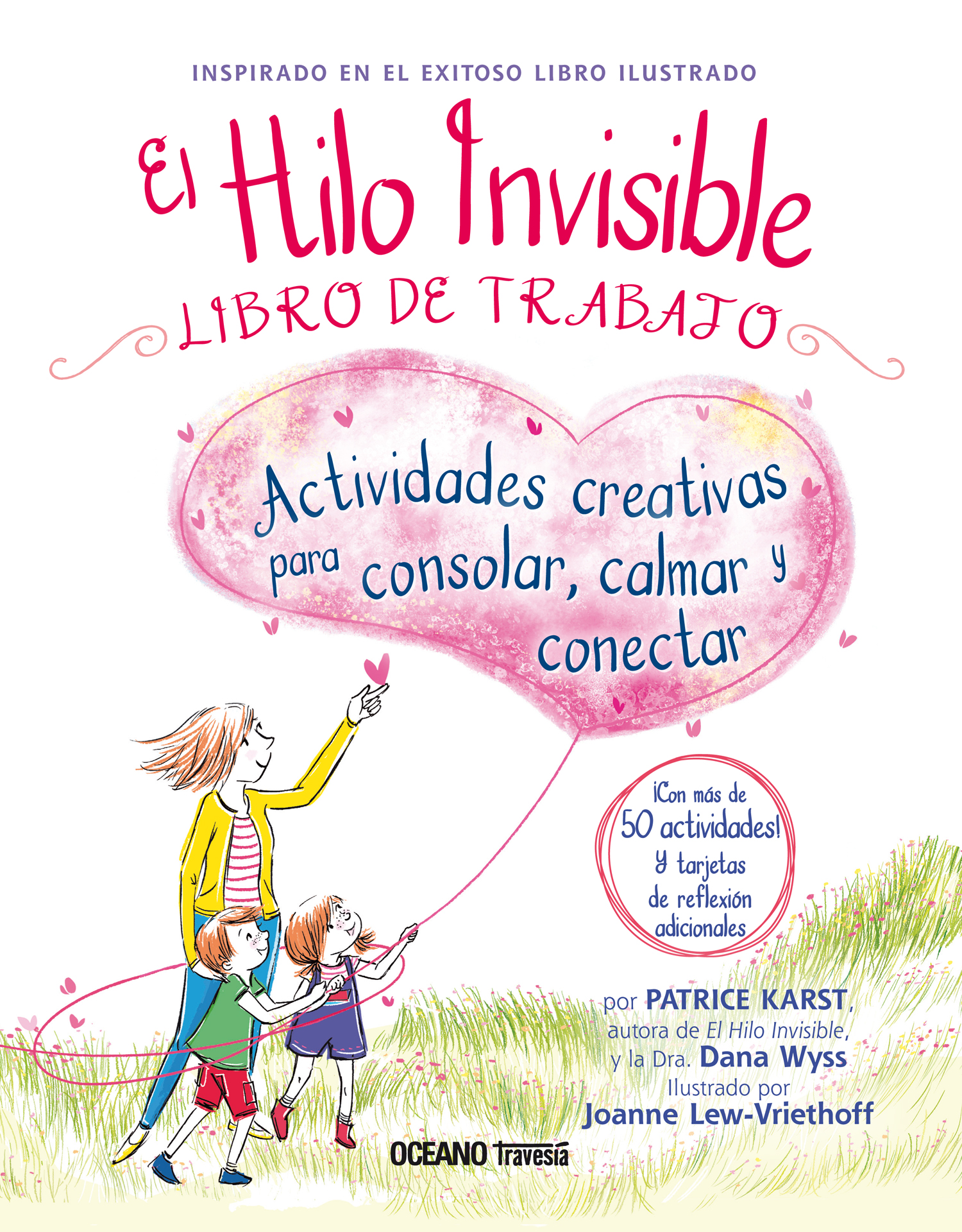 El-hilo-invisible-Libro-de-trabajo-Patrice-Karst-Diana-Wyss-Joanne-Lew-Vriethoff