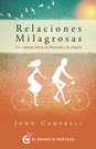 Relaciones milagrosas