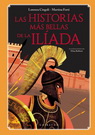 Historias más bellas de la Ilíada, Las