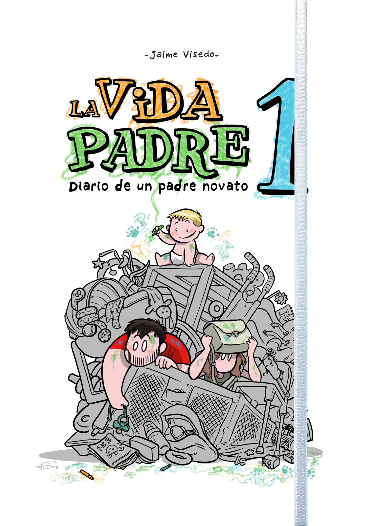 Vida padre 1, La. Diario de un padre novato