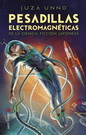 Pesadillas electromagnéticas de la ciencia ficción japonesa