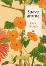 Suave aroma