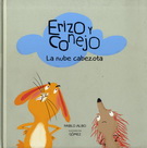 Erizo y conejo. La nube cabezota