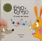 Erizo y conejo. El susto del viento