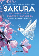 Sakura. Diccionario de cultura japonesa (Edición revisada y ampliada)