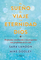 Sueño, el viaje, la eternidad y dios, El