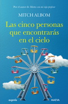 Cinco personas que encontrarás en el cielo, Las (Tercera edición)