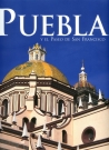 Puebla y el Paseo de San Francisco