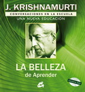 Belleza de aprender, La (Libro y DVD)