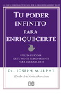 Tu poder infinito para enriquecerte