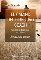 Camino del directivo coach, El