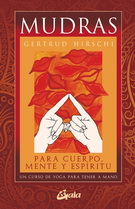 Mudras para cuerpo, mente y espíritu