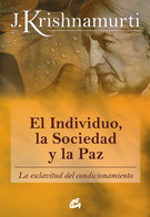 Individuo, la sociedad y la paz, El