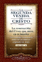 Segunda venida de Cristo, La. Vol. 2