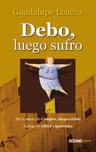 Debo, luego sufro