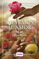 Salvemos al amor (Nueva edición)