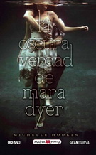 Oscura verdad de Mara Dyer, La