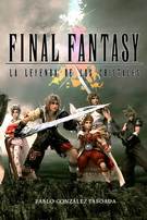 Final fantasy. La leyenda de los cristales