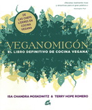 Veganomicón. El libro definitivo de cocina vegana