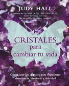 Cristales para cambiar tu vida