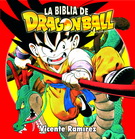 Biblia de Dragon Ball, La