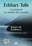 Quietud en medio del mundo, La. Retiro de Findhorn (incluye 2 DVD´s)