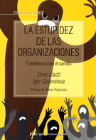 Estupidez de las organizaciones, La