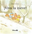 ¡Viva la nieve!