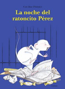 Noche del ratoncito Pérez, La