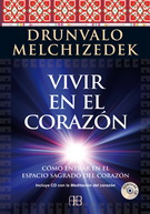 Vivir en el corazón (incluye CD)