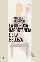 Dichosa importancia de la belleza, La