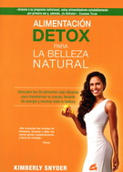 Alimentación detox para la belleza natural