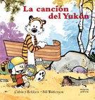 Calvin y Hobbes 3. La canción del Yukón