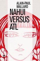 Nahui versus Atl