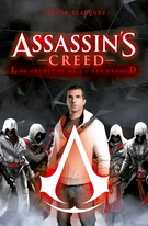 Assassin's creed. Los secretos de la hermandad