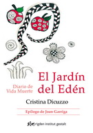 Jardín del edén, El. Diario de Vida Muerte