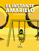 Instante amarillo, El