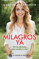 Milagros YA. 108 herramientas para cambiar tu vida