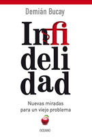 Infidelidad. Nuevas miradas para un viejo problema