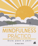 Mindfulness práctico. Guía paso a paso