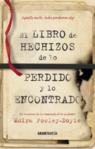 Libro de hechizos de lo perdido y lo encontrado, El