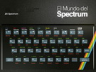 Mundo del Spectrum, El