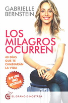 Milagros ocurren, Los. 40 días que te cambiarán la vida